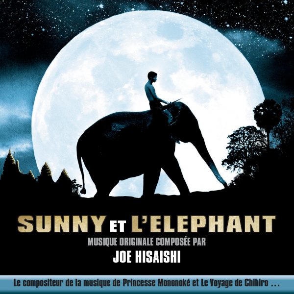 Sunny et l'éléphant - Joe Hisaichi - BOriginal
