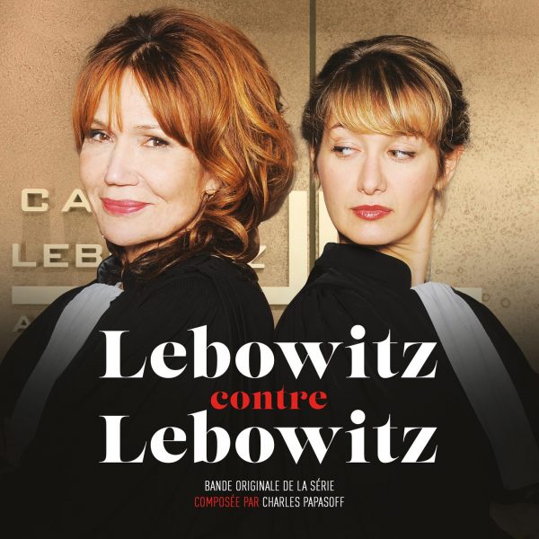 LEBOWITZ CONTRE LEBOWITZ - CHARLES PAPASOFF - BORIGINAL