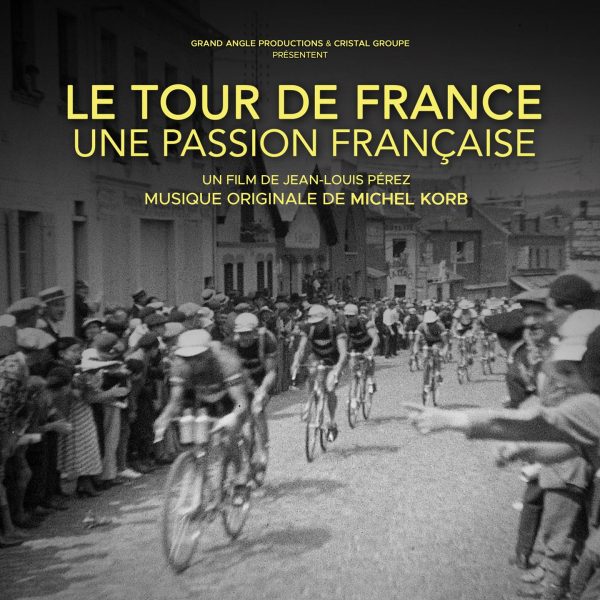 BOriginal - Le Tour de France, une passion française - Michel Korb