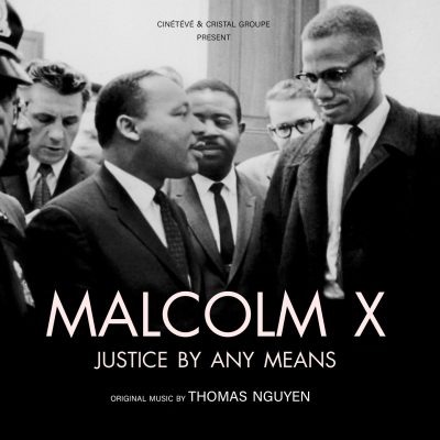 BOriginal - Malcolm X - Justice by Any Means - Thomas Nguyen
